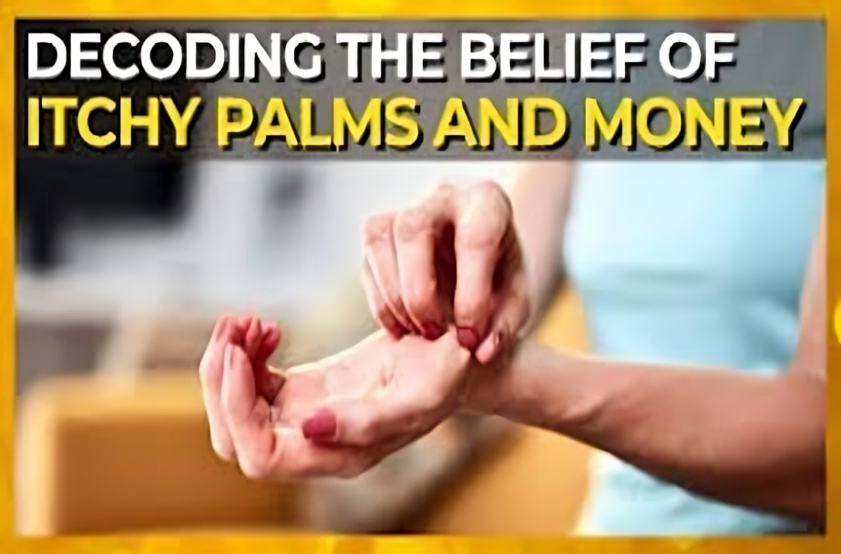 Money Superstition Decoding the Mystical Itch in Your Palms